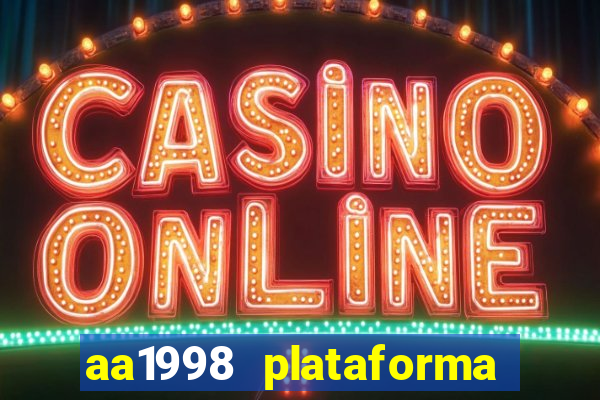 aa1998 plataforma de jogos